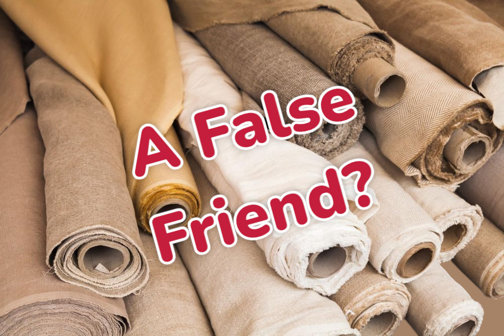 False Friend natural fabrics